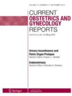 Current Obstetrics and Gynecology Reports - Springer (13669) - modelo ABNT