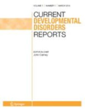 Current Developmental Disorders Reports - Springer (40474) - modelo ABNT