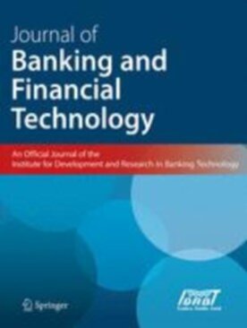 Journal of Banking and Financial Technology - Springer (42786) - modelo ABNT