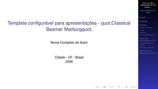 Template configurável para apresentações - "Classical Beamer Marburg" - modelo ABNT