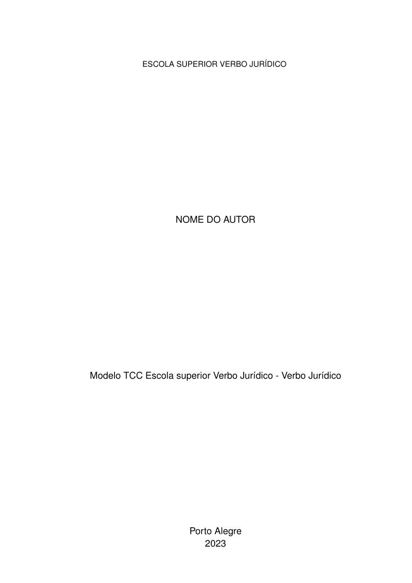 Modelo TCC Escola superior Verbo Jurídico - Verbo Jurídico - modelo ABNT