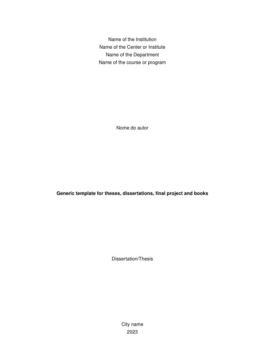 Generic template for theses, dissertations, final project and books - modelo ABNT