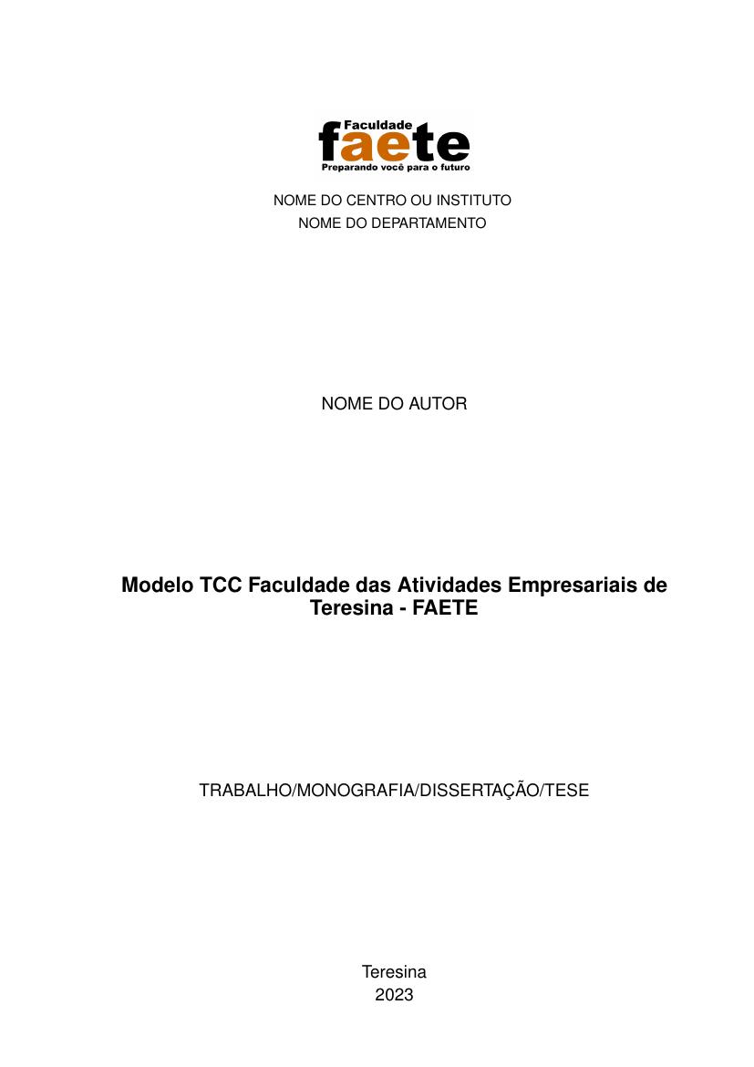 Modelo TCC Faculdade das Atividades Empresariais de Teresina - FAETE - modelo ABNT