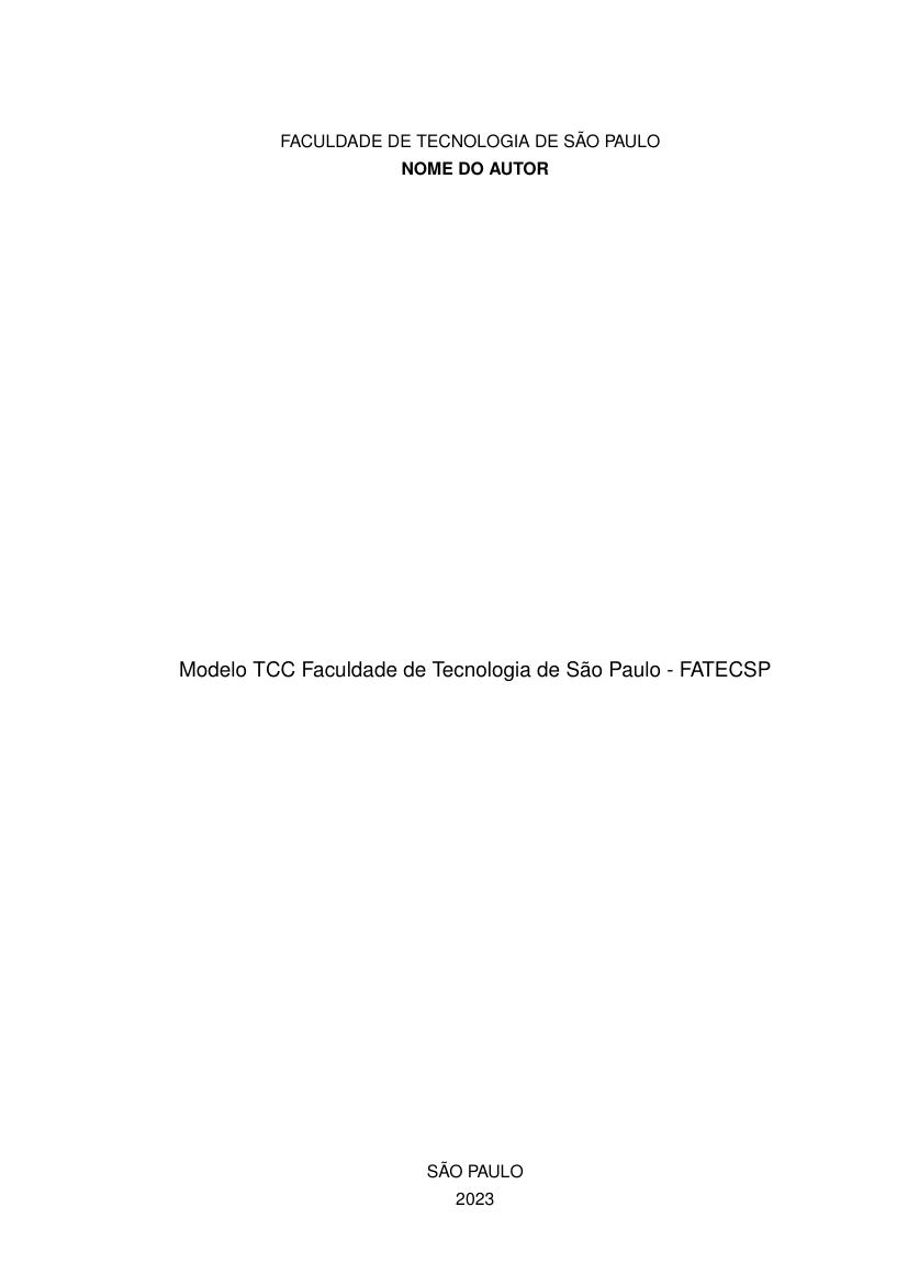 Modelo TCC Faculdade de Tecnologia de São Paulo - FATECSP - modelo ABNT