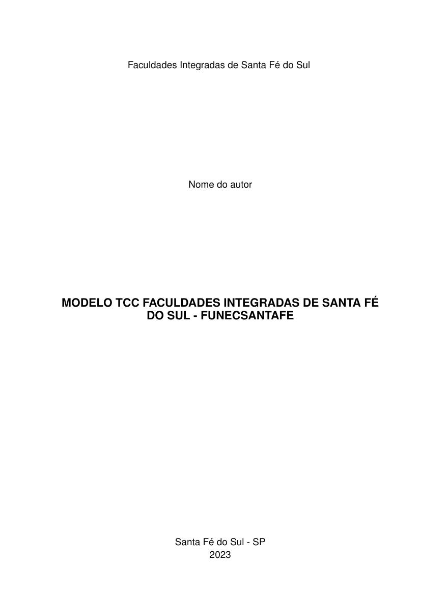 Modelo TCC Faculdades Integradas de Santa Fé do Sul - FUNECSANTAFE - modelo ABNT
