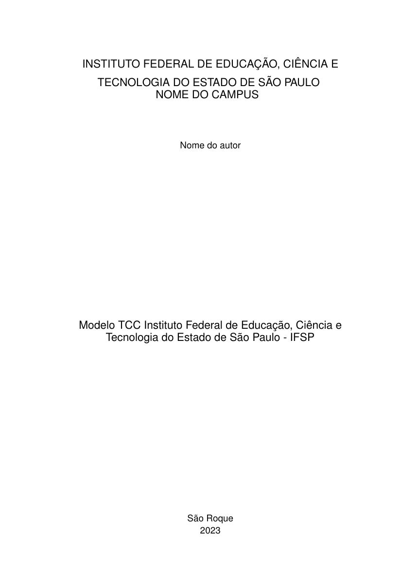 Modelo TCC Instituto Federal de Educação, Ciência e Tecnologia do Estado de São Paulo - IFSP - modelo ABNT