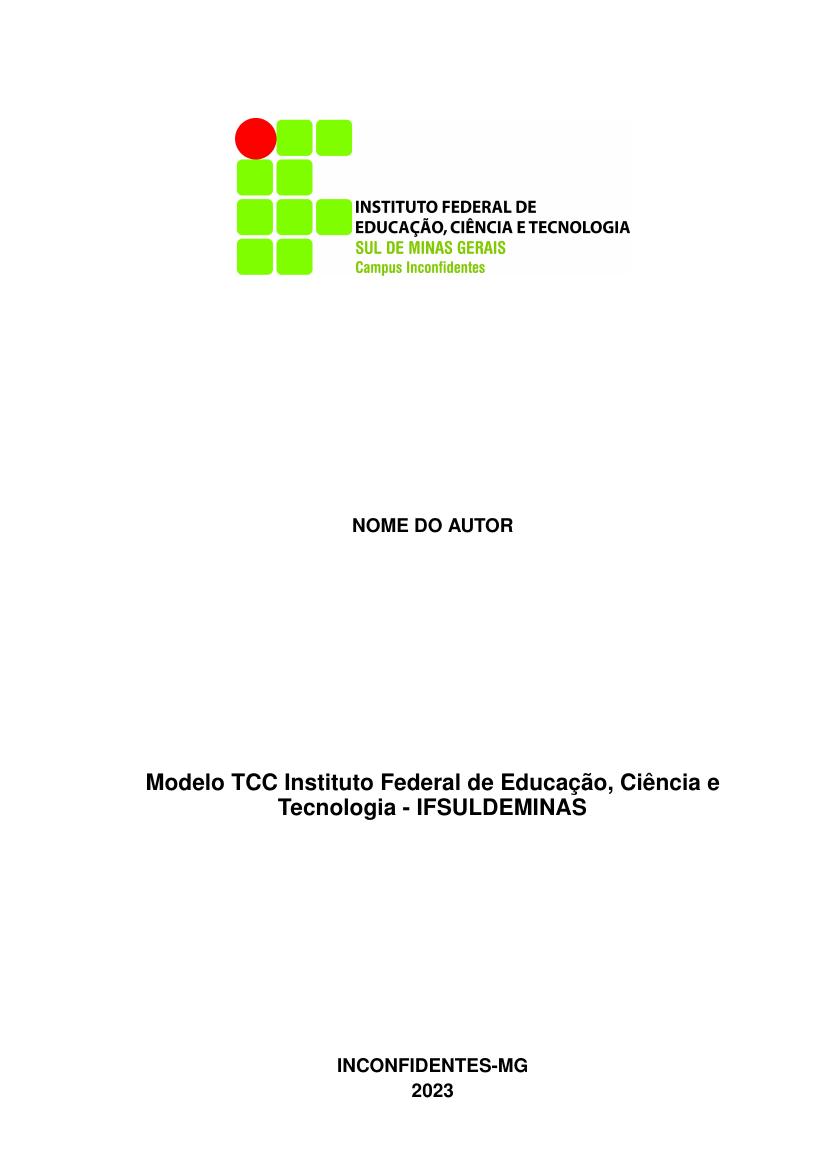 Modelo TCC Instituto Federal de Educação, Ciência e Tecnologia - IFSULDEMINAS - modelo ABNT