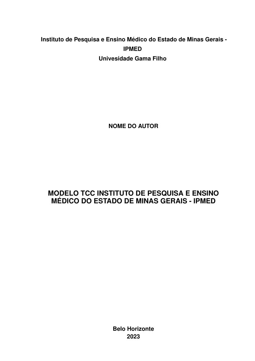 Modelo TCC Instituto de Pesquisa e Ensino Médico do Estado de Minas Gerais - IPMED - modelo ABNT