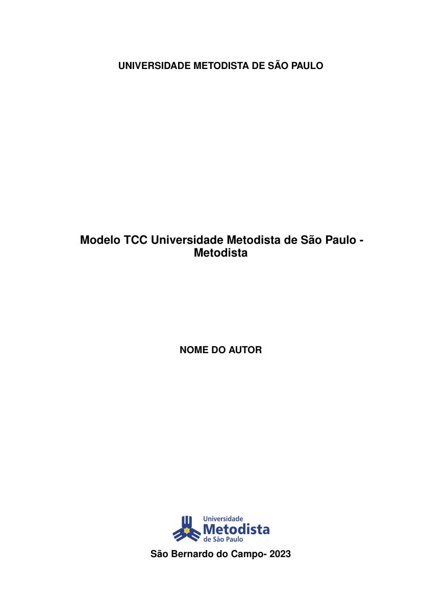 Modelo TCC Universidade Metodista de São Paulo - Metodista - modelo ABNT