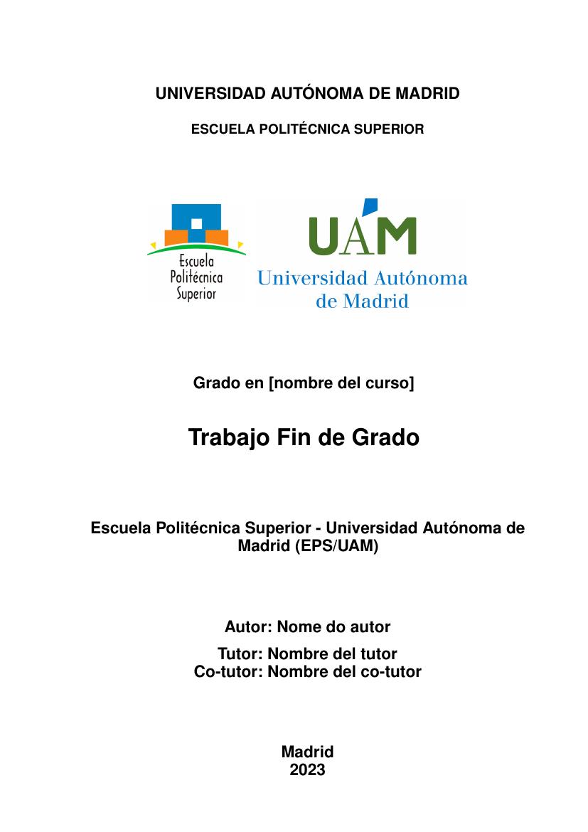Escuela Politécnica Superior - Universidad Autónoma de Madrid (EPS/UAM) - modelo ABNT