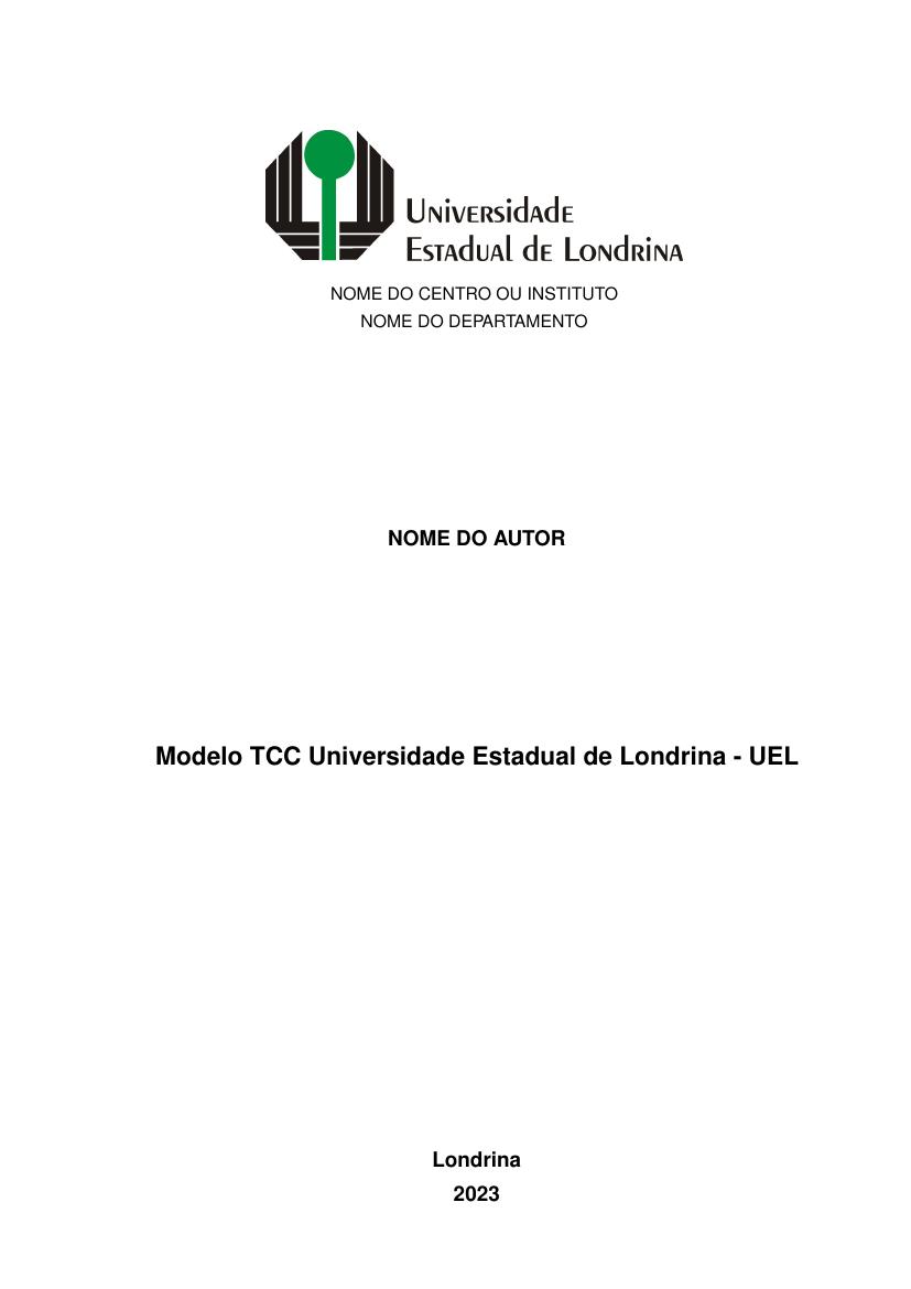 Modelo TCC Universidade Estadual de Londrina - UEL - modelo ABNT