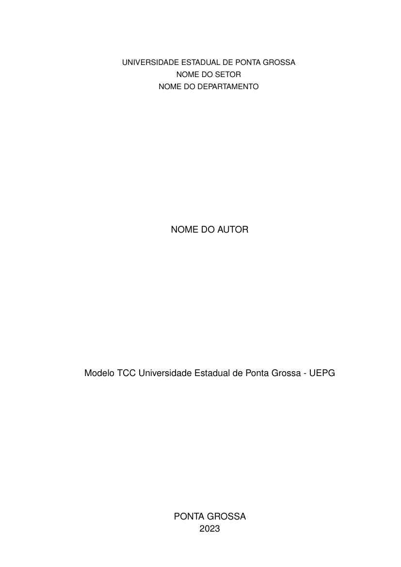 Modelo TCC Universidade Estadual de Ponta Grossa - UEPG - modelo ABNT