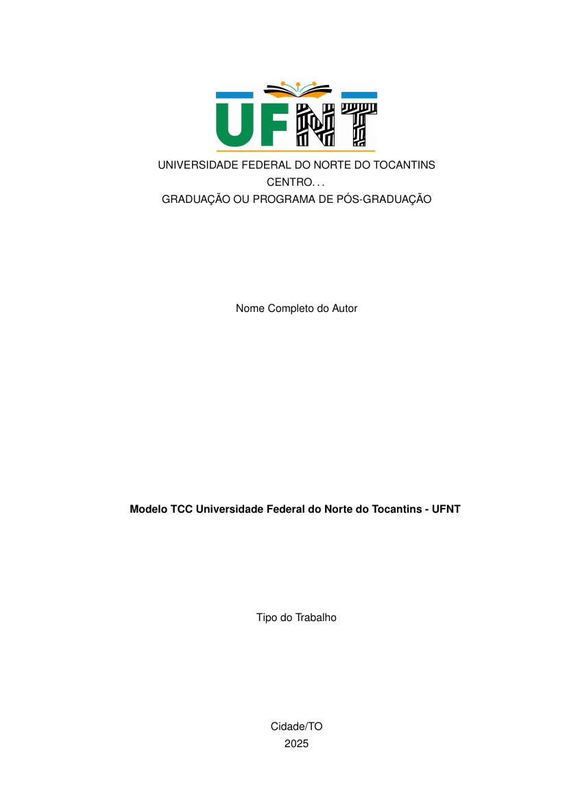 Modelo TCC Universidade Federal do Norte do Tocantins - UFNT - modelo ABNT