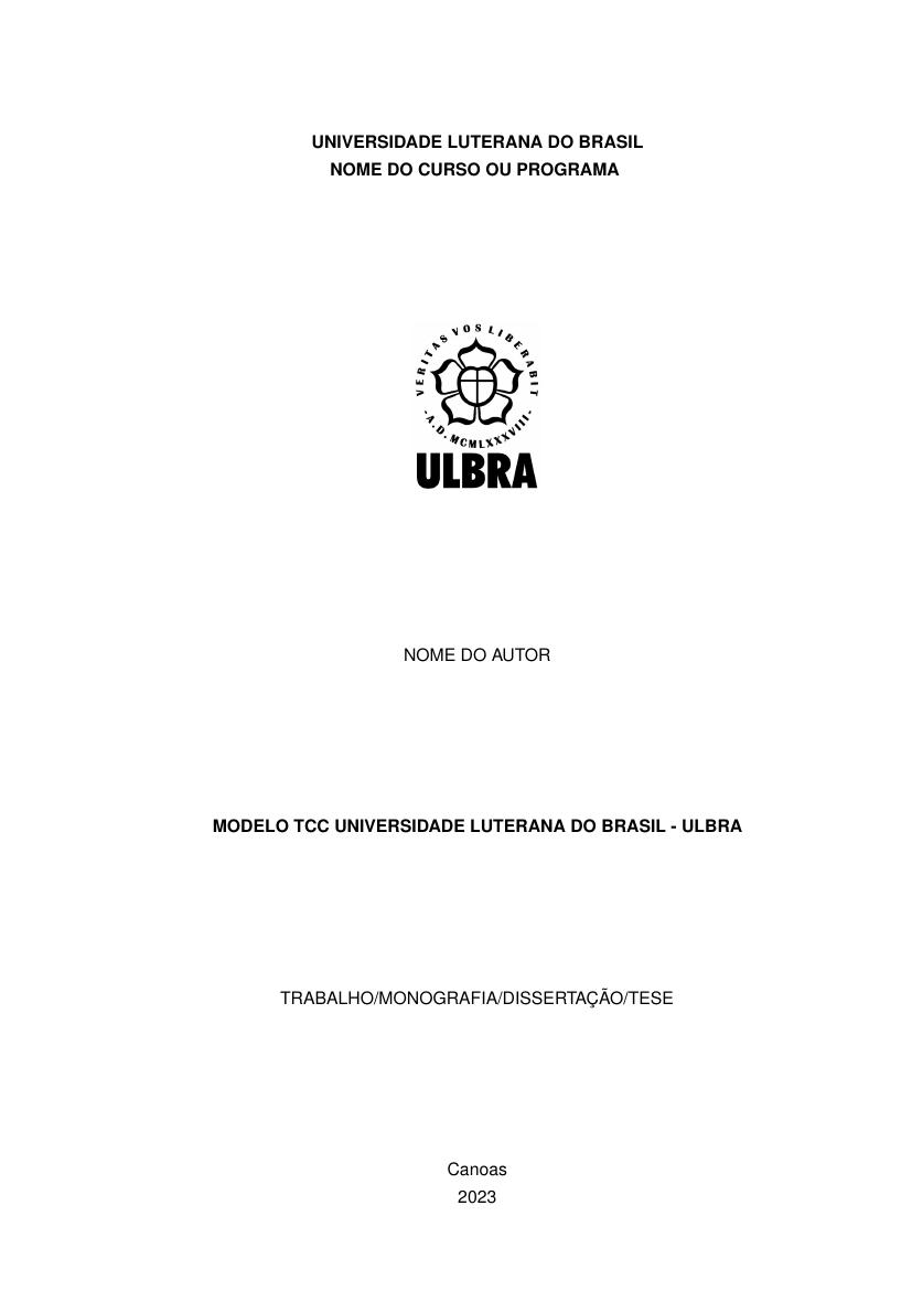 Modelo TCC Universidade Luterana do Brasil - ULBRA - modelo ABNT