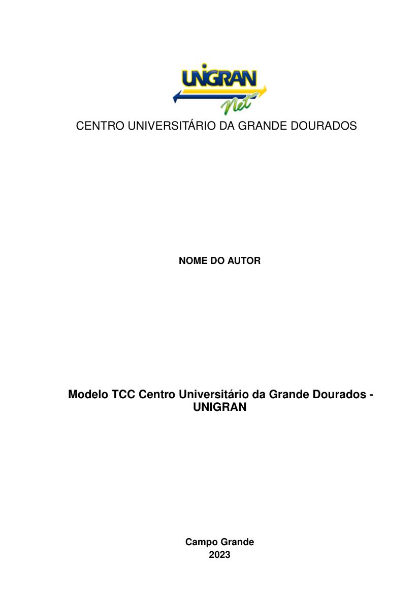 Modelo TCC Centro Universitário da Grande Dourados - UNIGRAN - modelo ABNT