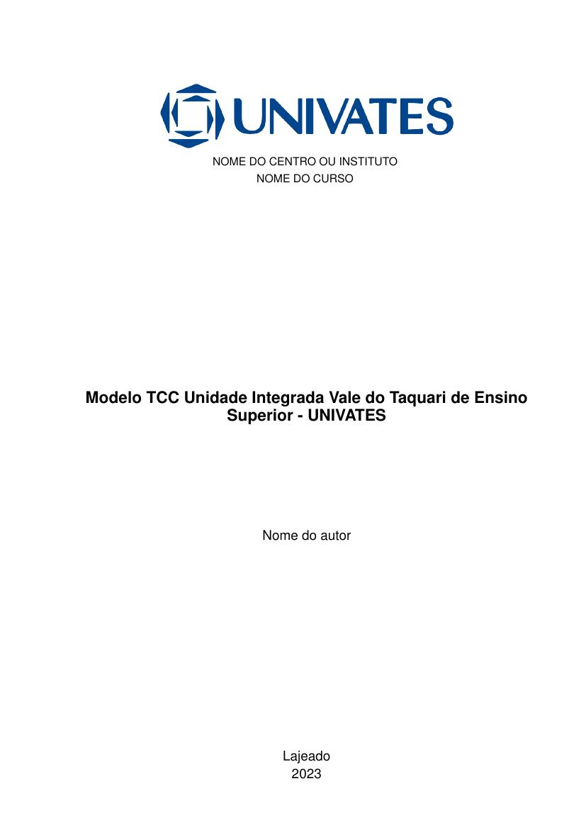 Modelo TCC Unidade Integrada Vale do Taquari de Ensino Superior - UNIVATES - modelo ABNT