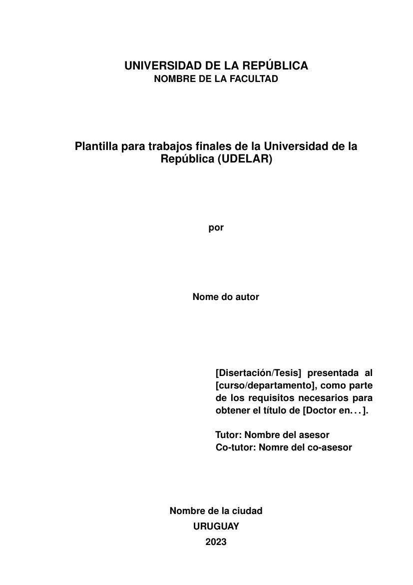 Plantilla para trabajos finales de la Universidad de la República (UDELAR) - modelo ABNT